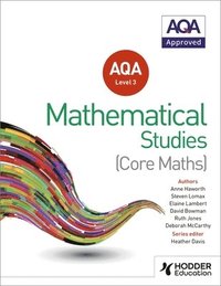 bokomslag AQA Level 3 Certificate in Mathematical Studies