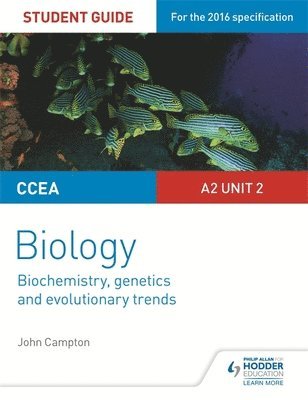 CCEA A2 Unit 2 Biology Student Guide: Biochemistry, Genetics and Evolutionary Trends 1