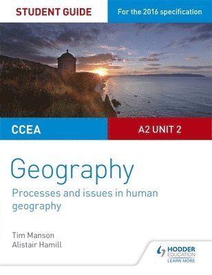 bokomslag CCEA A2 Unit 2 Geography Student Guide 5: Processes and issues in human geography