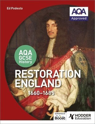 bokomslag AQA GCSE History: Restoration England, 1660-1685