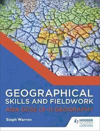 bokomslag Geographical Skills and Fieldwork for AQA GCSE (9-1) Geography