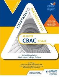 bokomslag Meistroli Mathemateg CBAC TGAU: Sylfaenol (Mastering Mathematics for WJEC GCSE: Foundation Welsh-language edition)