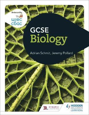 Adrian Schmit, Jeremy Pollard - WJEC GCSE Biology, Häftad