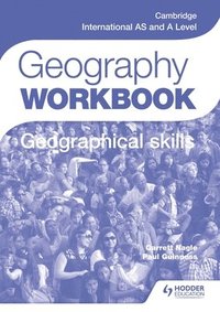 bokomslag Cambridge International AS and A Level Geography Skills Workbook