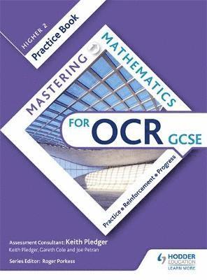 Mastering Mathematics OCR GCSE Practice Book: Higher 2 1