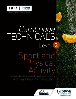 Helen Bray, Scott Chapman, Alister Myatt, Annette Short, Suzanne Bointon, James Martin - Cambridge Technicals Level 3 Sport and Physical Activity, Häftad