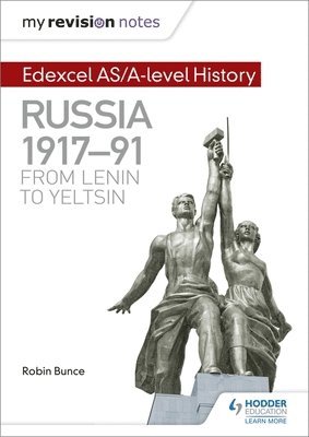 bokomslag My Revision Notes: Edexcel AS/A-level History: Russia 1917-91: From Lenin to Yeltsin
