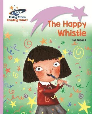 bokomslag Reading Planet - The Happy Whistle - Lilac: Lift-off