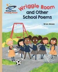 bokomslag Reading Planet - Wriggle Room and Other School Poems - Gold: Galaxy