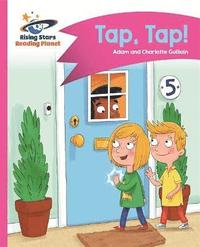 bokomslag Reading Planet - Tap, Tap! - Pink A: Comet Street Kids