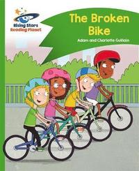 bokomslag Reading Planet - The Broken Bike - Green: Comet Street Kids