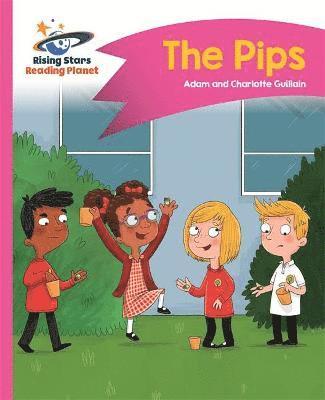 Reading Planet - The Pips - Pink A: Comet Street  Kids 1