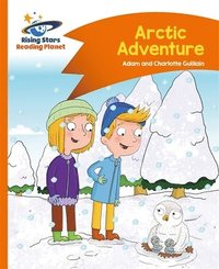bokomslag Reading Planet - Arctic Adventure - Orange: Comet Street Kids