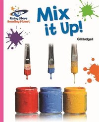 bokomslag Reading Planet - Mix it Up! - Pink A: Galaxy