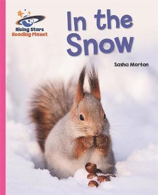 Sasha Morton - Reading Planet - In the Snow - Pink A: Galaxy, Häftad