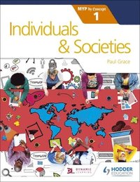 bokomslag Individuals and Societies for the IB MYP 1
