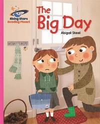 bokomslag Reading Planet - The Big Day - Pink B: Galaxy