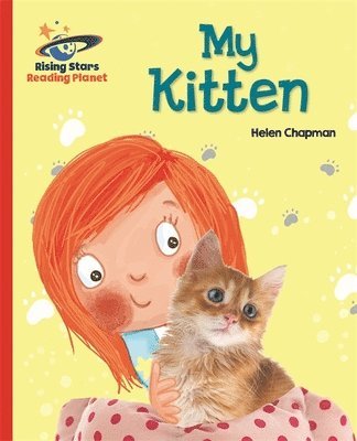 Helen Chapman - Reading Planet - My Kitten - Red A: Galaxy, Häftad