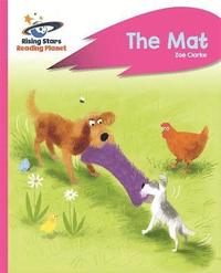 bokomslag Reading Planet - The Mat - Pink A: Rocket Phonics