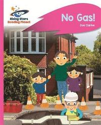 bokomslag Reading Planet - No Gas! - Pink A: Rocket Phonics