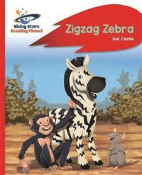 bokomslag Reading Planet - Zigzag Zebra - Red B: Rocket Phonics