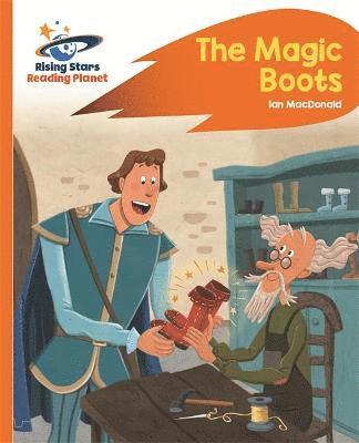 bokomslag Reading Planet - The Magic Boots - Orange: Rocket Phonics