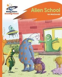 bokomslag Reading Planet - Alien School - Orange: Rocket Phonics