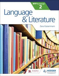 bokomslag Language and Literature for the IB MYP 2