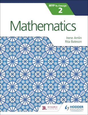 Mathematics for the IB MYP 2 1