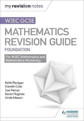 WJEC GCSE Maths Foundation: Mastering Mathematics Revision Guide 1