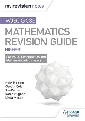 bokomslag WJEC GCSE Maths Higher: Mastering Mathematics Revision Guide