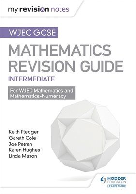 WJEC GCSE Maths Intermediate: Revision Guide 1