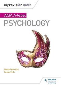 bokomslag My Revision Notes: AQA A Level Psychology