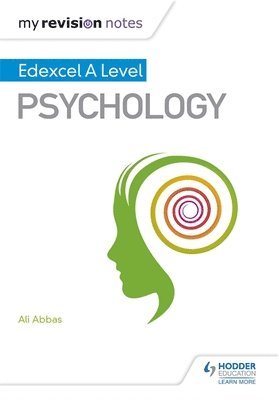 My Revision Notes: Edexcel A level Psychology 1