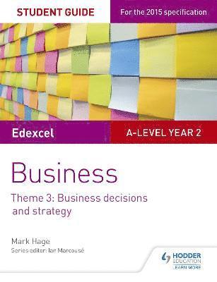 bokomslag Edexcel A-level Business Student Guide: Theme 3: Business decisions and strategy