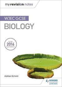 bokomslag My Revision Notes: WJEC GCSE Biology