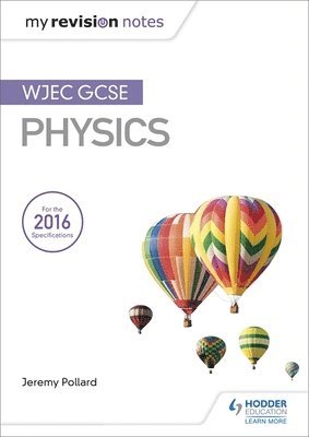 bokomslag My Revision Notes: WJEC GCSE Physics