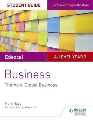 Edexcel A-level Business Student Guide: Theme 4: Global Business 1