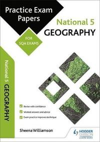 bokomslag National 5 Geography: Practice Papers for SQA Exams
