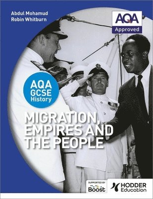 Abdul Mohamud, Robin Whitburn - AQA GCSE History: Migration, Empires and the People, Häftad