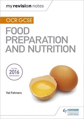 bokomslag My Revision Notes: OCR GCSE Food Preparation and Nutrition