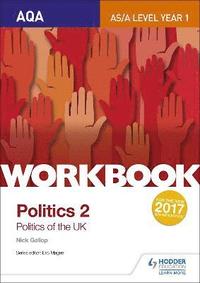 bokomslag AQA AS/A-level Politics workbook 2: Politics of the UK