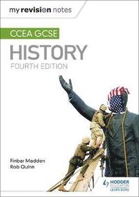bokomslag My Revision Notes: CCEA GCSE History Fourth Edition
