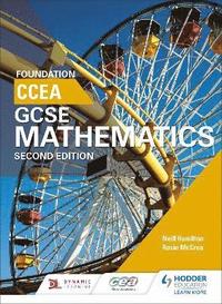 bokomslag CCEA GCSE Mathematics Foundation for 2nd Edition