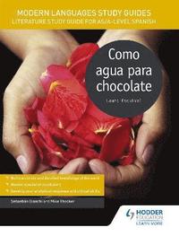 bokomslag Modern Languages Study Guides: Como agua para chocolate