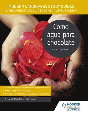 Modern Languages Study Guides: Como agua para chocolate 1