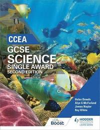 bokomslag CCEA GCSE Single Award Science 2nd Edition