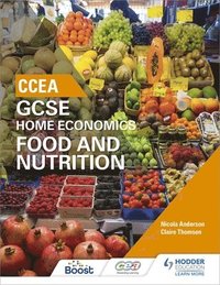 bokomslag CCEA GCSE Home Economics: Food and Nutrition