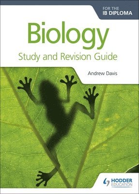 Biology for the IB Diploma Study and Revision Guide 1