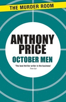 Anthony Price - October Men, Häftad